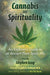 Cannabis And Spirituality | Jupiter Grass