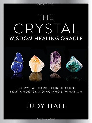 Crystal Wisdom Healing Oracle - 50 Oracle Cards For Healing, Self Understanding And Divination By Judy Hall | Jupiter Grass