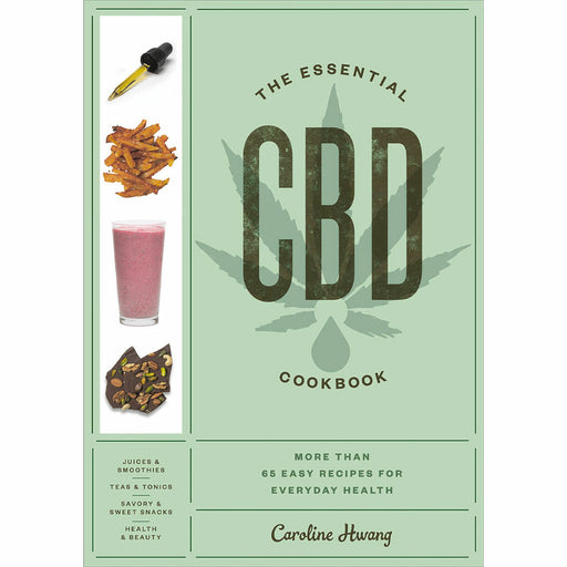 The Essential CBD Cookbook: More Than 65 Easy Recipes For Everyday Health | Jupiter Grass