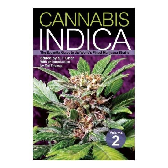 Cannabis Indica Vol 2: The Essential Guide To The World'S Finest Marijuana Strains, Vol 2 | Jupiter Grass