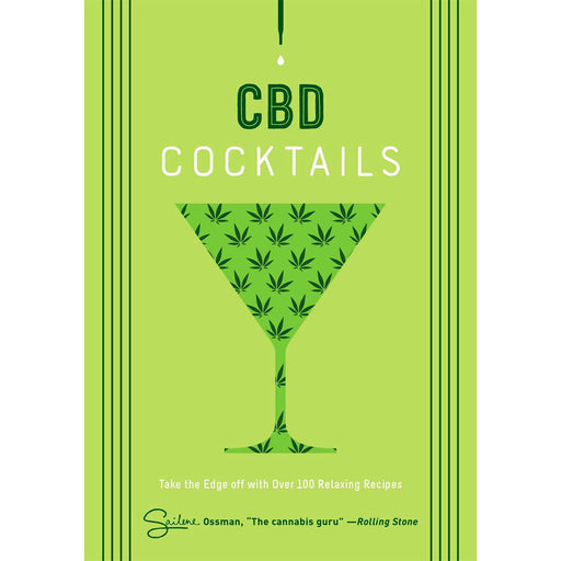 CBD Cocktails: Over 100 Recipes To Take The Edge Off | Jupiter Grass