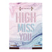 Kushkards Just Add A Pre-Roll Greeting Card - High Miss You | Jupiter Grass