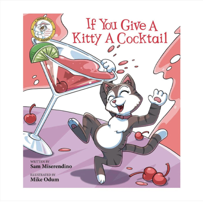 If You Give A Kitty A Cocktail | Jupiter Grass